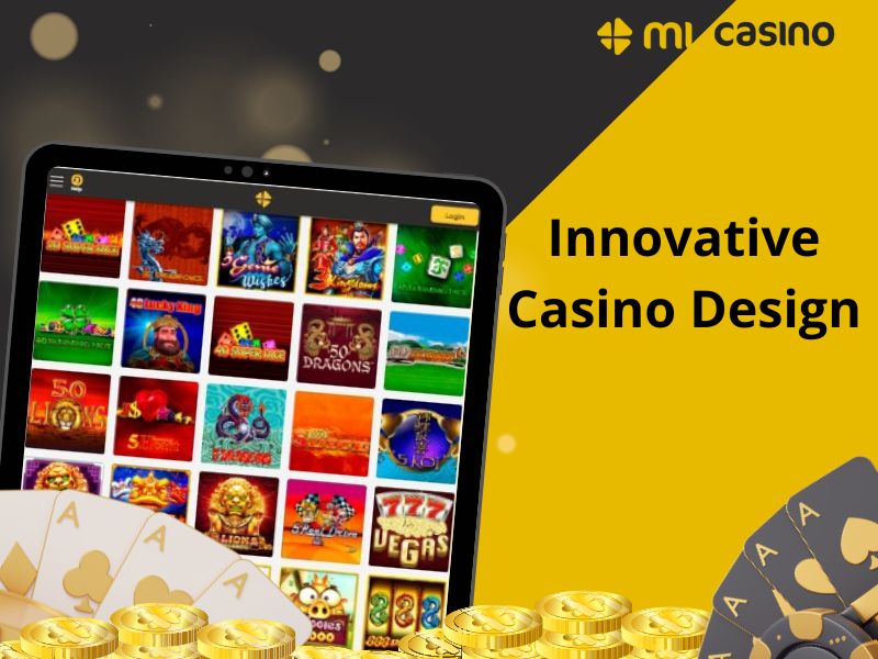 The Innovative Design of Mi Casino
