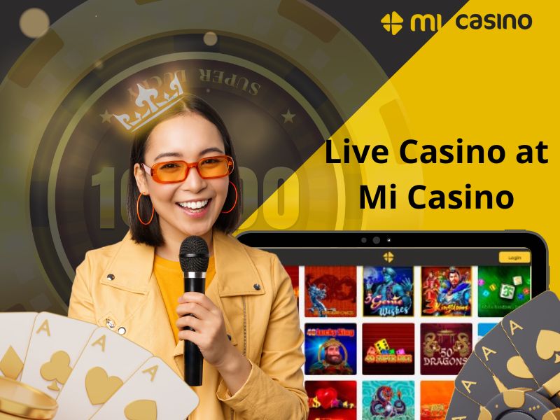Live Casino at Mi Casino