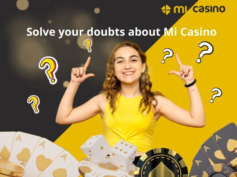 FAQs about Mi Casino